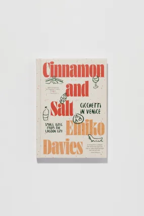 Cinnamon and Salt: Cicchetti in Venice